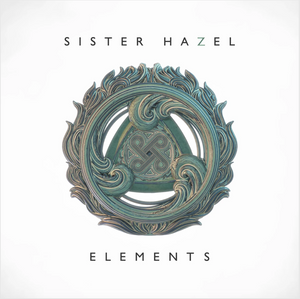 Sister Hazel Releases Elements CD and Special Limited Edition Personalized Plaques to Fans