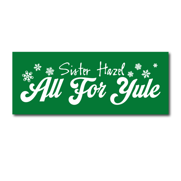 Sister Hazel All For Yule Sticker 
