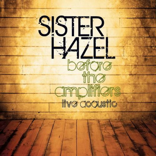 Sister Hazel Before The Amplifiers (Live & Acoustic) CD
